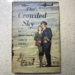 画像: 洋書　The Crowded Sky 1960年ハードカバー　ハンク ・サールズ著